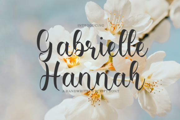Gabrielle Hannah: A Script Font for Handcrafted Products With Elegance