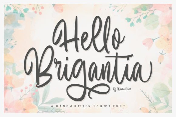 Hello Brigantia: A Script Typeface for Modern Brand Campaigns