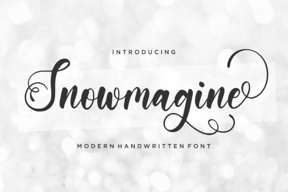 Snowmagine: A Handwritten Font That Builds Brand Trust